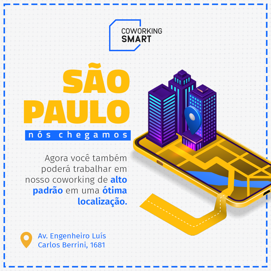 COWORKING SMART SÃO PAULO, NÓS CHEGAMOS!